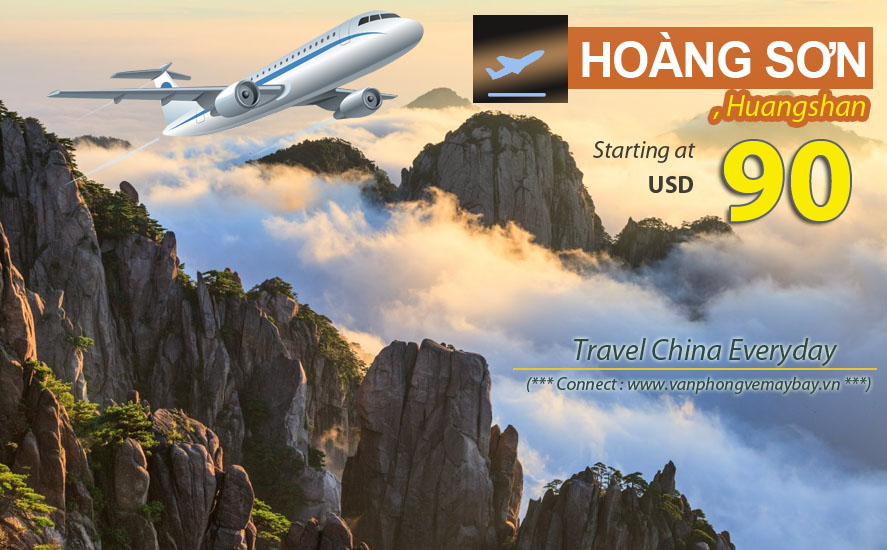 Vé máy bay đi Hoàng Sơn Huangshan giá rẻ