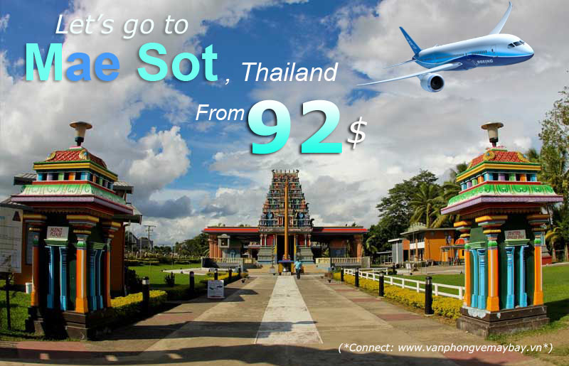 Đặt vé máy bay đi Mae Sot (Thái Lan) giá rẻ