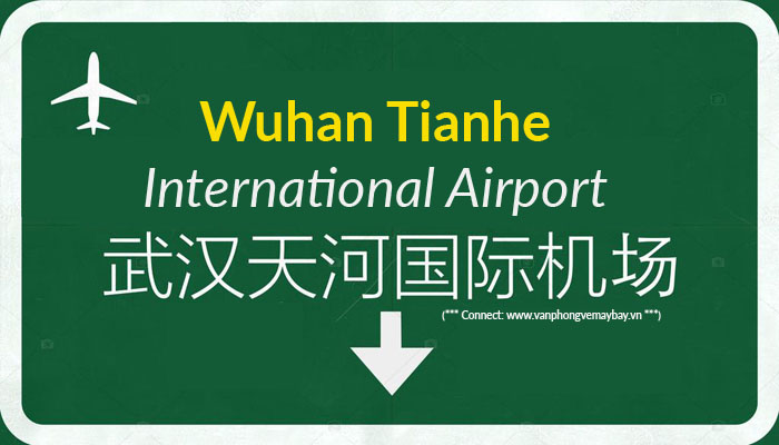 Sân bay Thiên Hà Vũ Hán