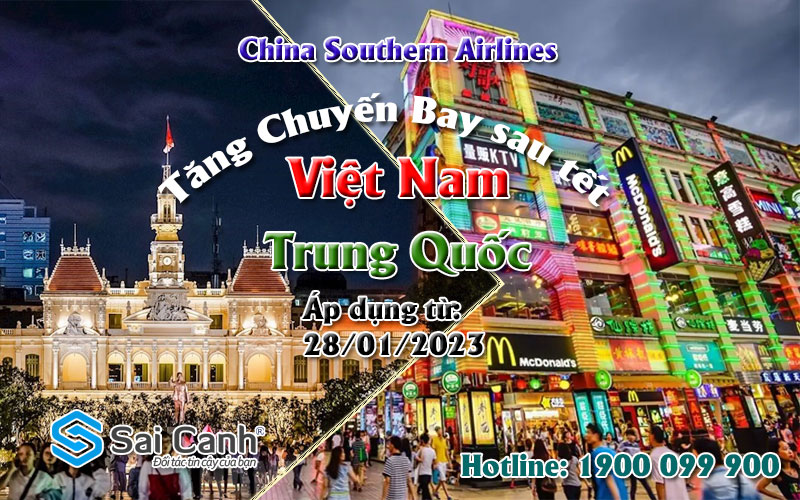 China Southern Airlines tăng chuyến bay sau tết đi Trung Quốc